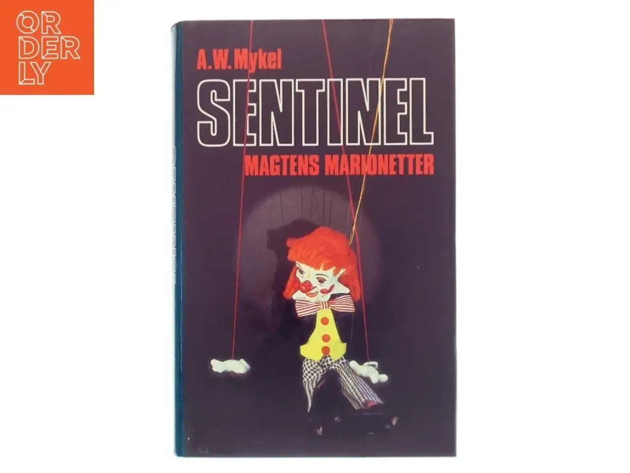 Billede 1 - Sentinel af A.W. Mykel (Bog)