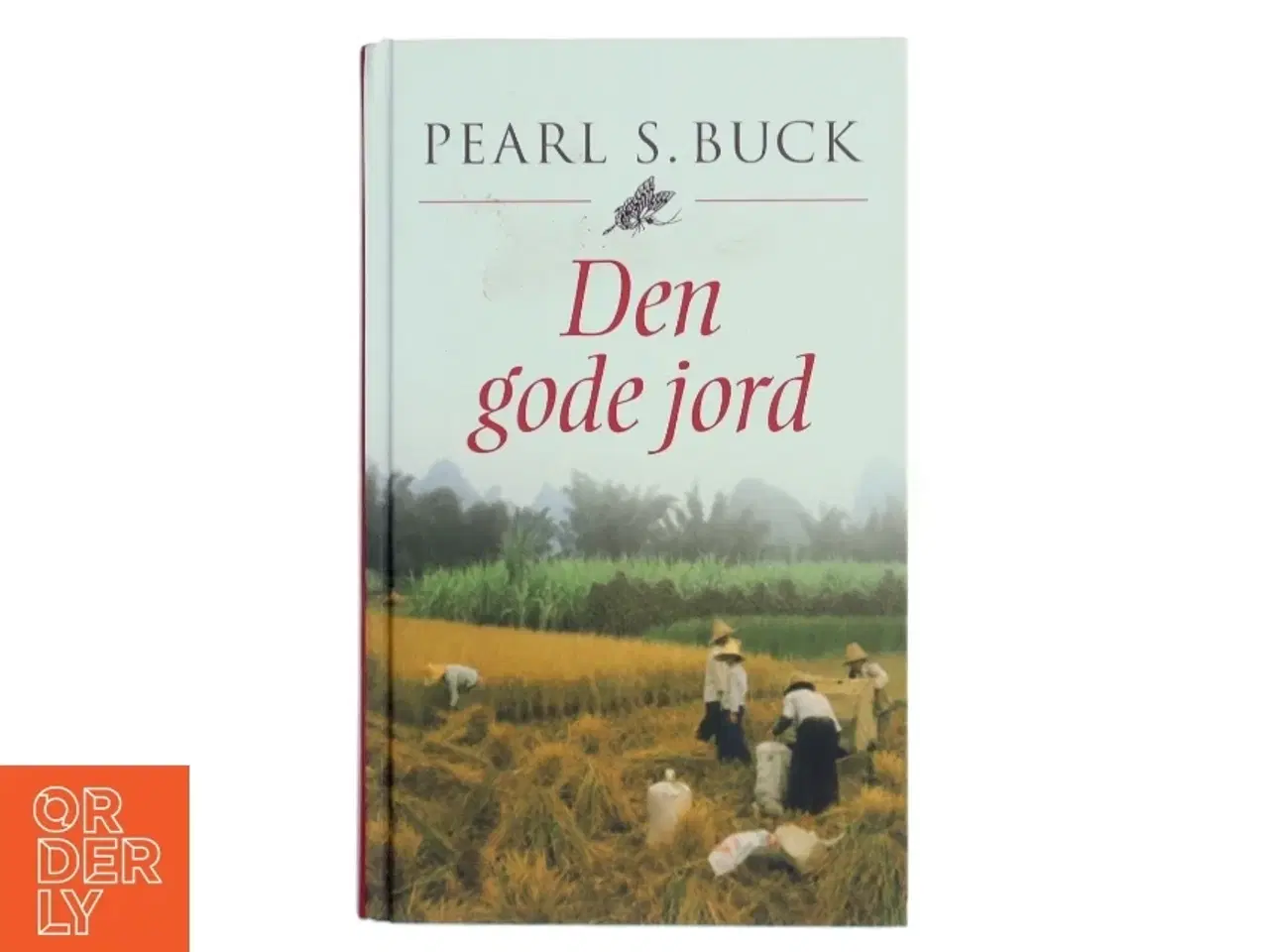 Billede 1 - Den gode jord af Pearl S. Buck (Bog)