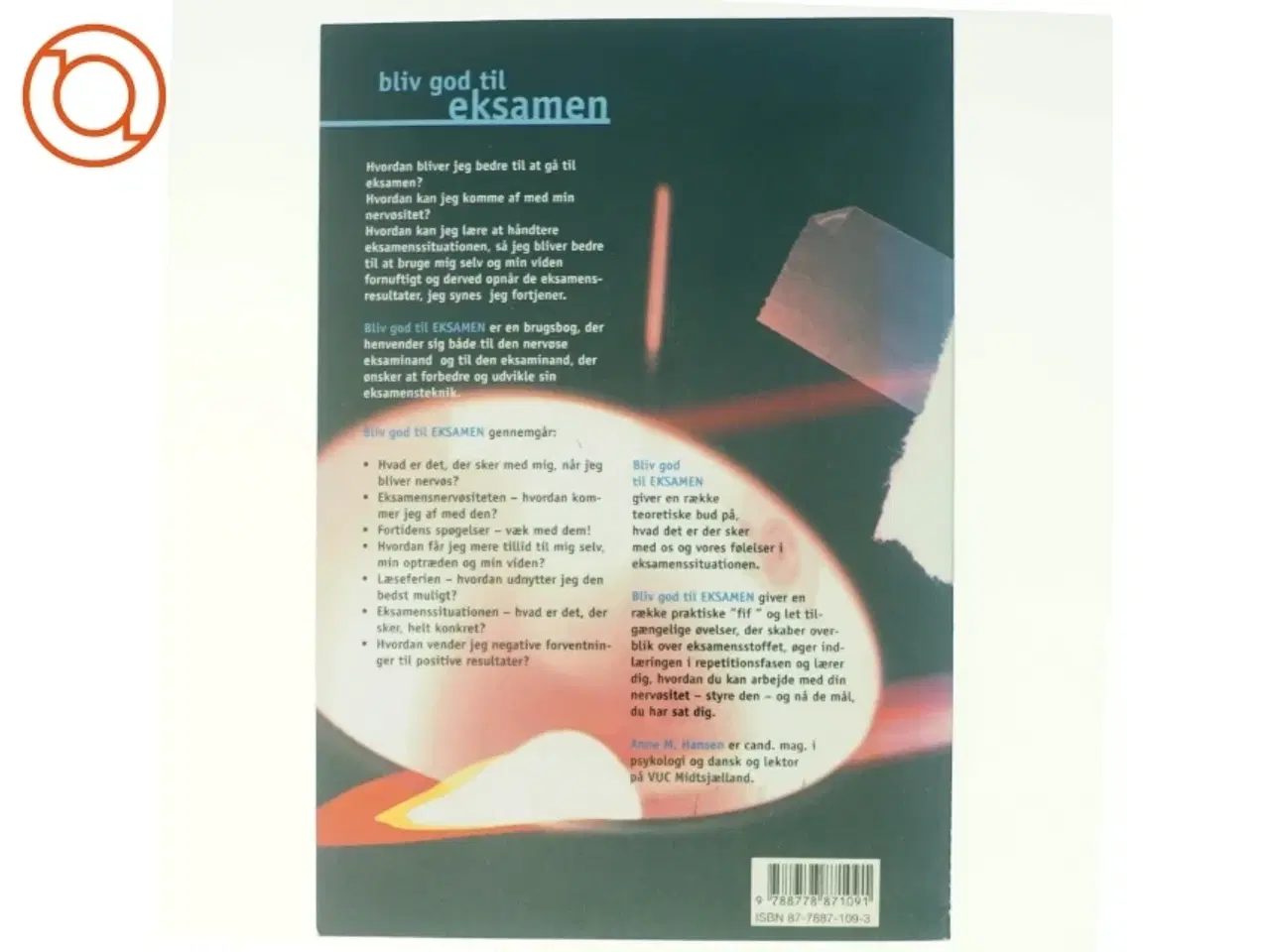 Billede 3 - Bliv god til eksamen af Anne M. Hansen (Bog)