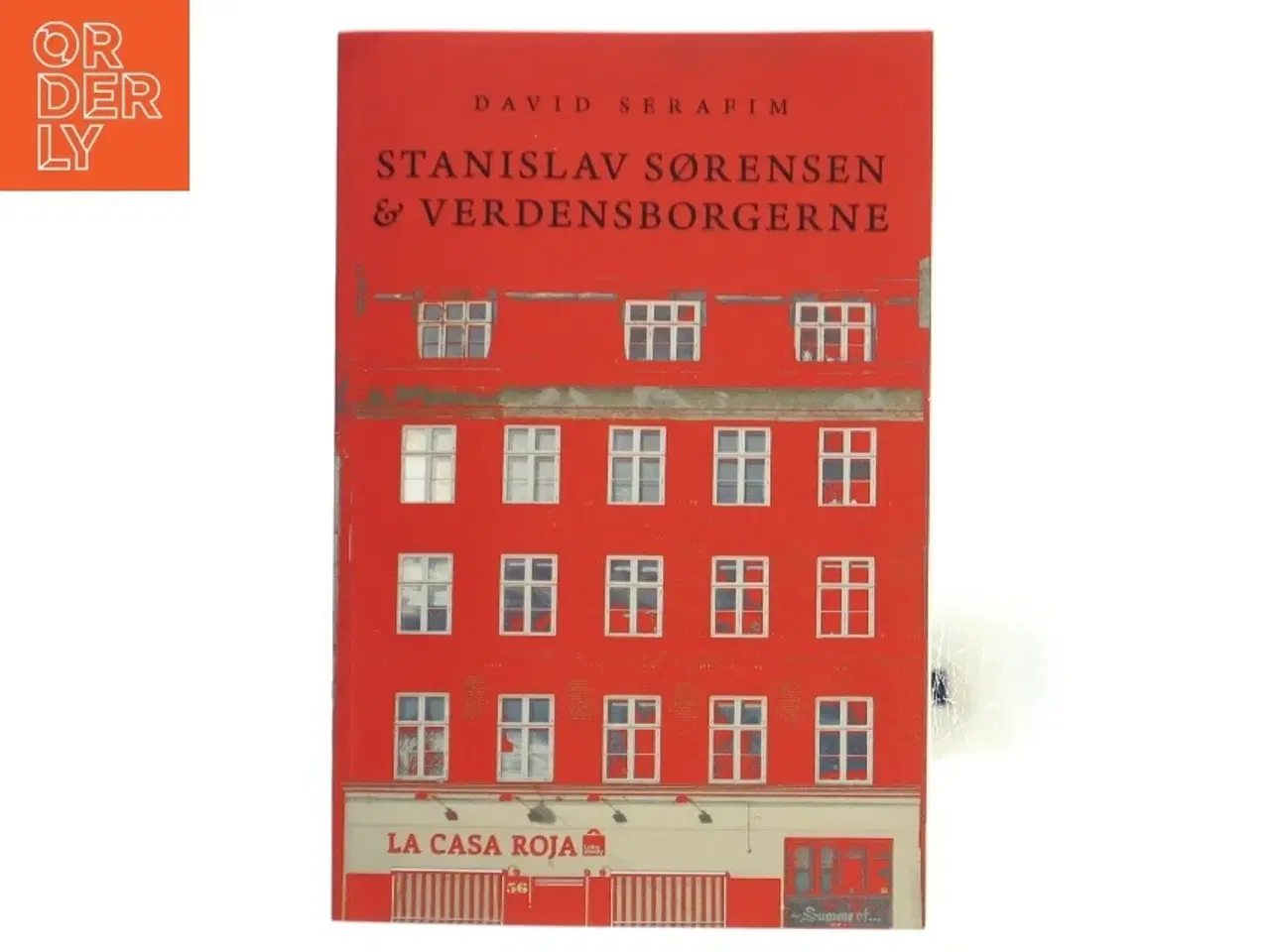 Billede 1 - Stanislav Sørensen & Verdensborgerne af David Serafim (Bog)