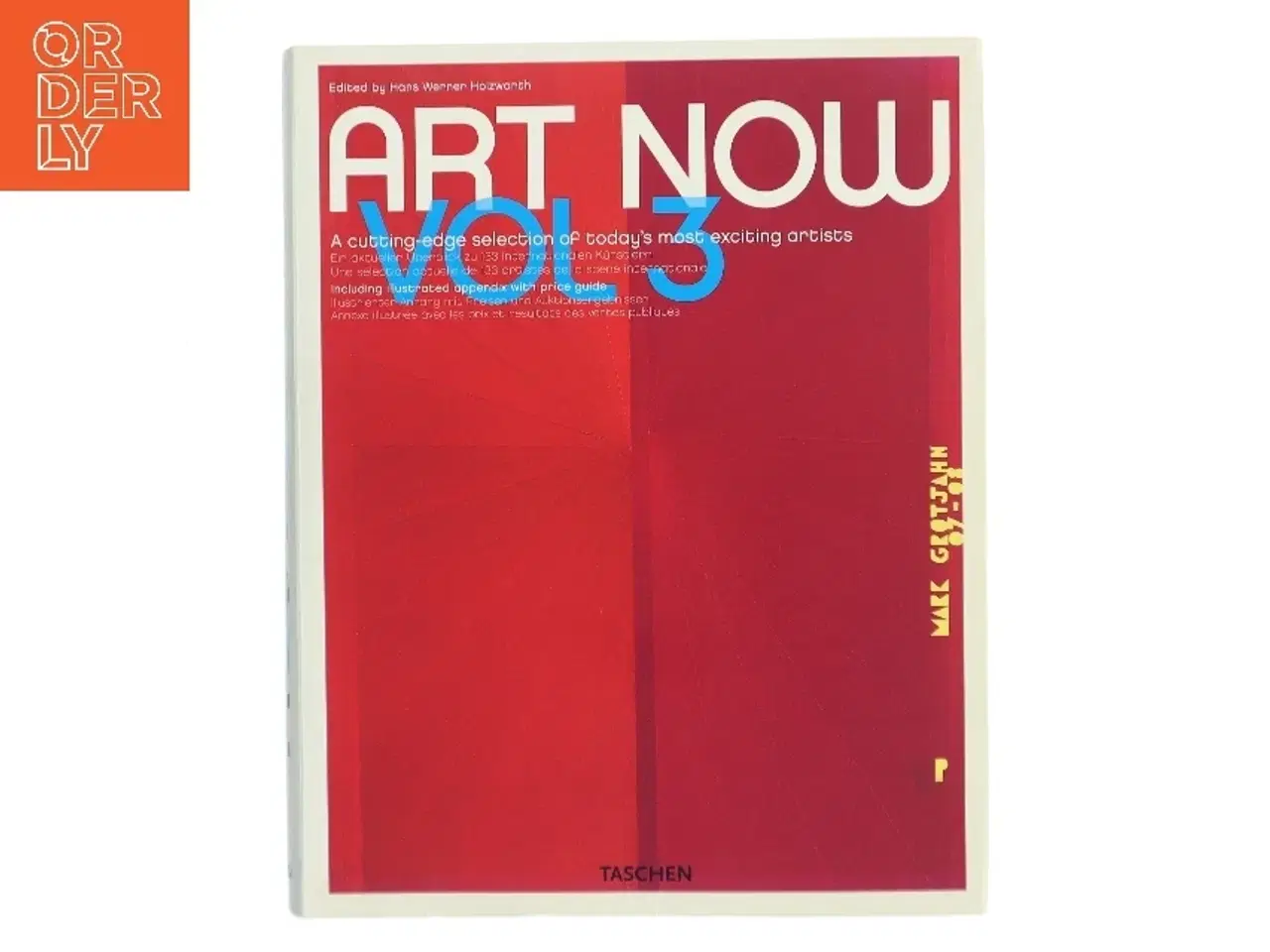 Billede 1 - Art now, vol. 3 : a cutting-edge selection of today's most exciting artists af Hans Werner Holzwarth (Bog)
