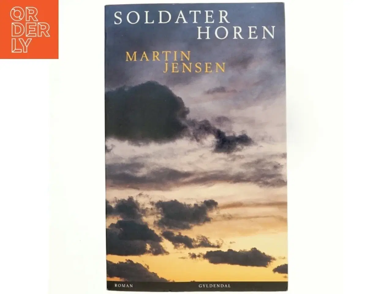 Billede 1 - Soldaterhoren af Martin Jensen (f. 1946) (Bog)