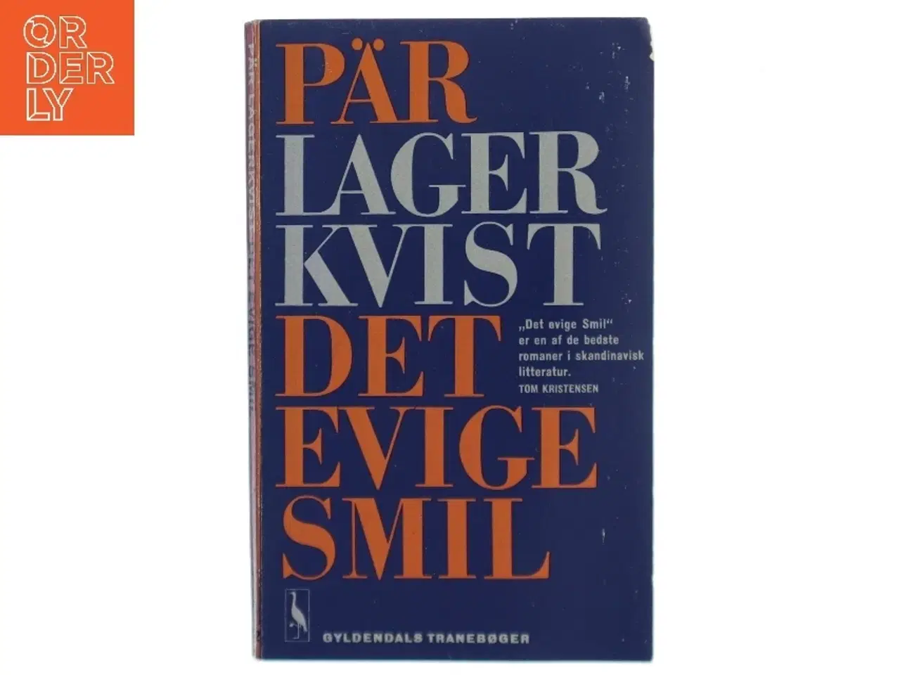 Billede 1 - Pär Lagerkvist: Det evieg smil
