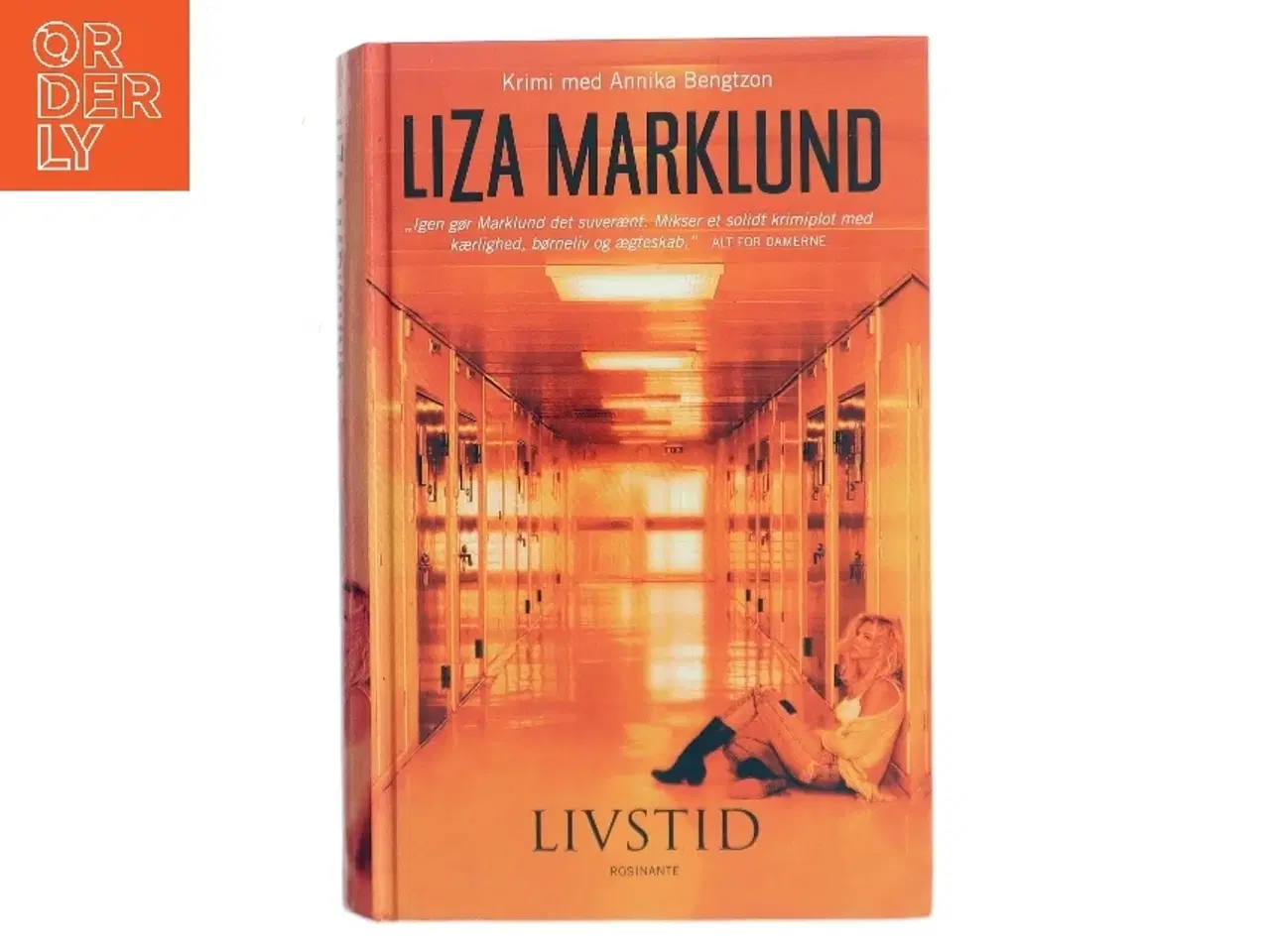 Billede 1 - Livstid : krimi af Liza Marklund (Bog)