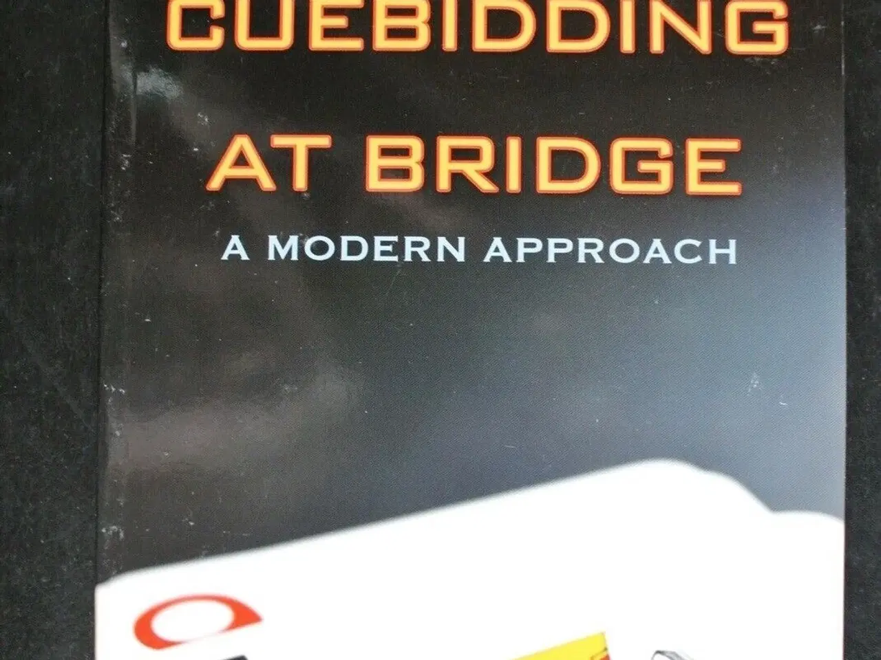 Billede 1 - cuebidding at bridge - a modern approach , by ken 