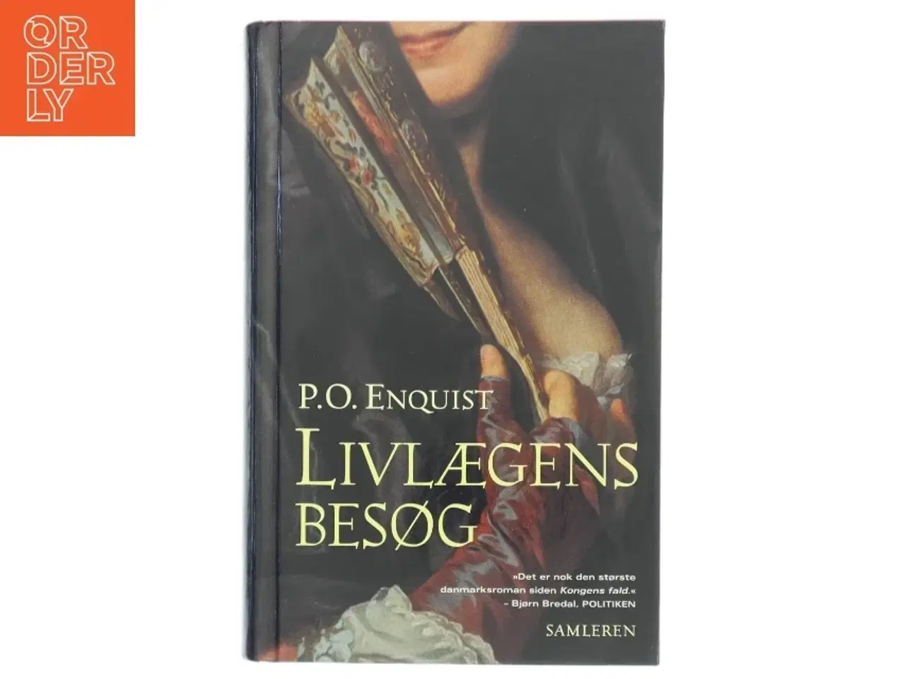 Billede 1 - Livlægens besøg : roman af Per Olov Enquist (Bog)