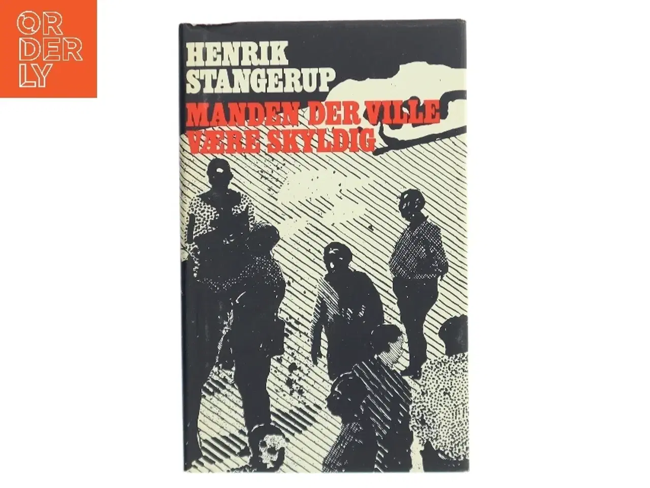 Billede 1 - Manden der ville være skyldig af Henrik Stangerup (Bog)