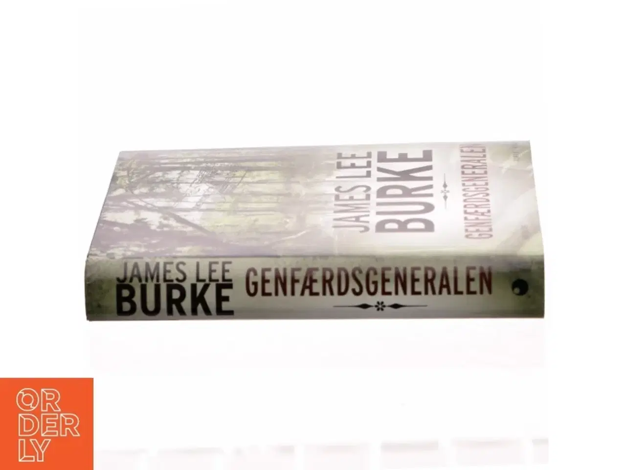 Billede 2 - Genfærdsgeneralen : roman, krimi af James Lee Burke (Bog)