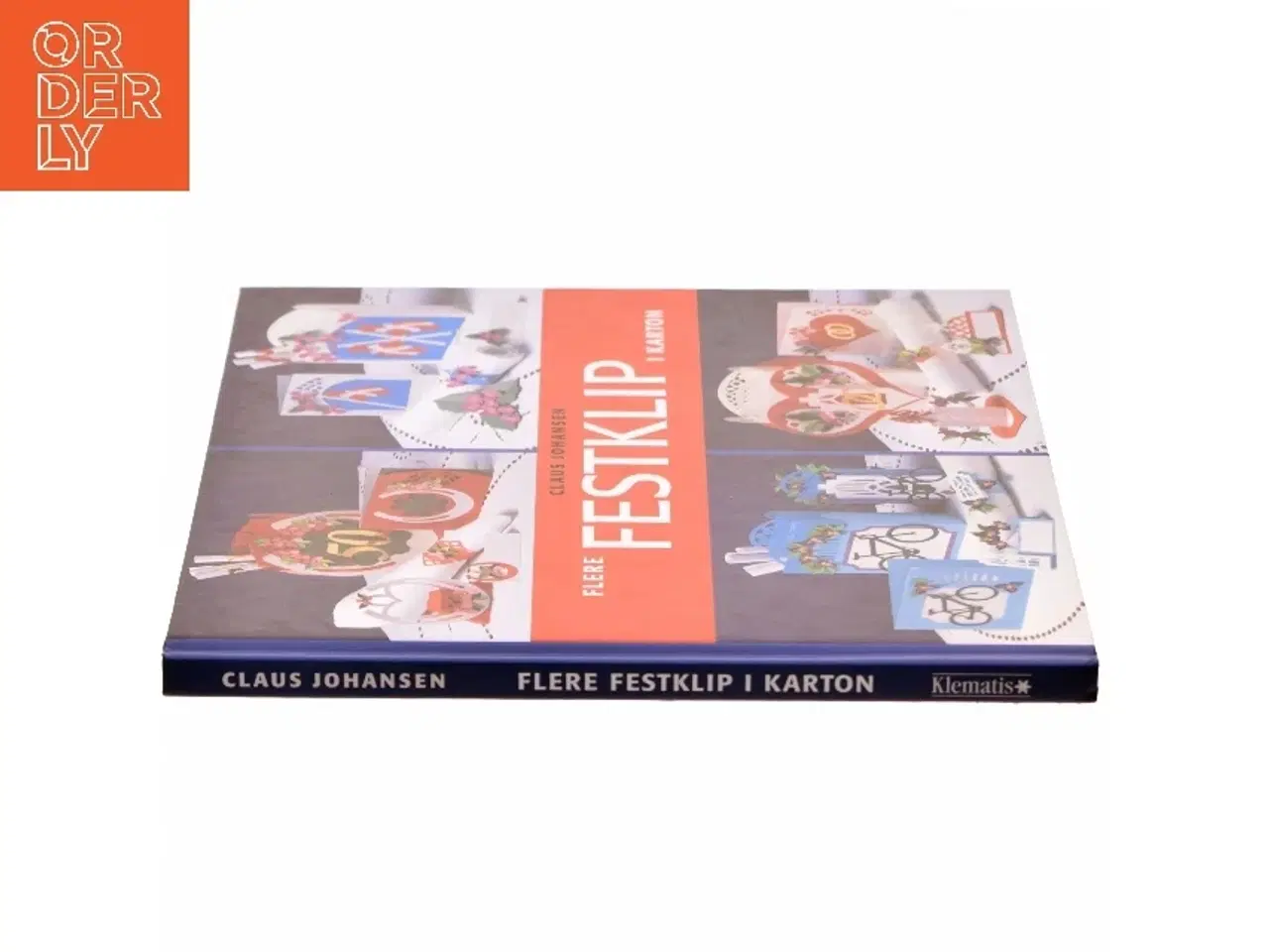Billede 2 - Flere festklip i karton af Claus Johansen (f. 1944) (Bog)