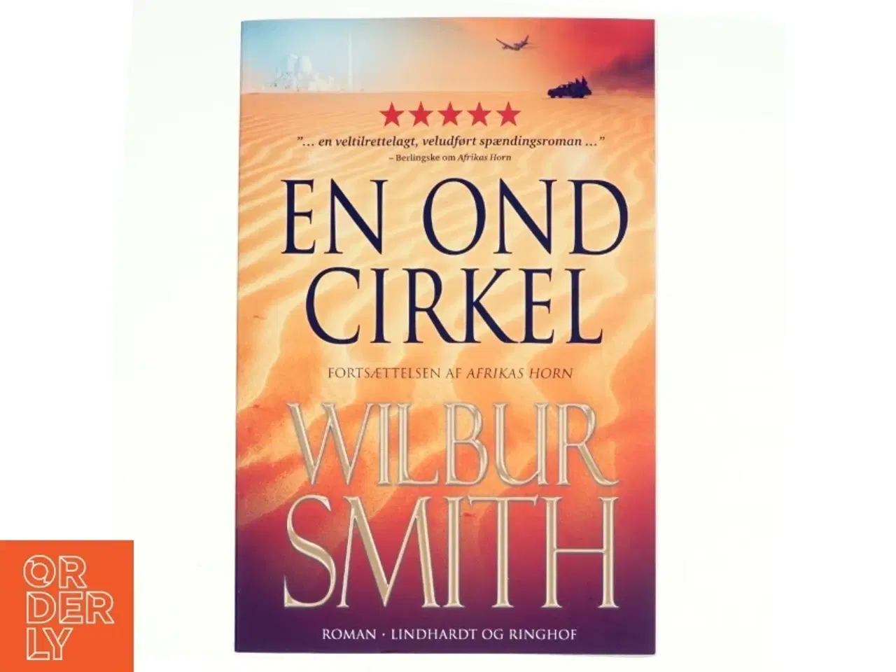 Billede 1 - En ond cirkel af Wilbur A. Smith (Bog)