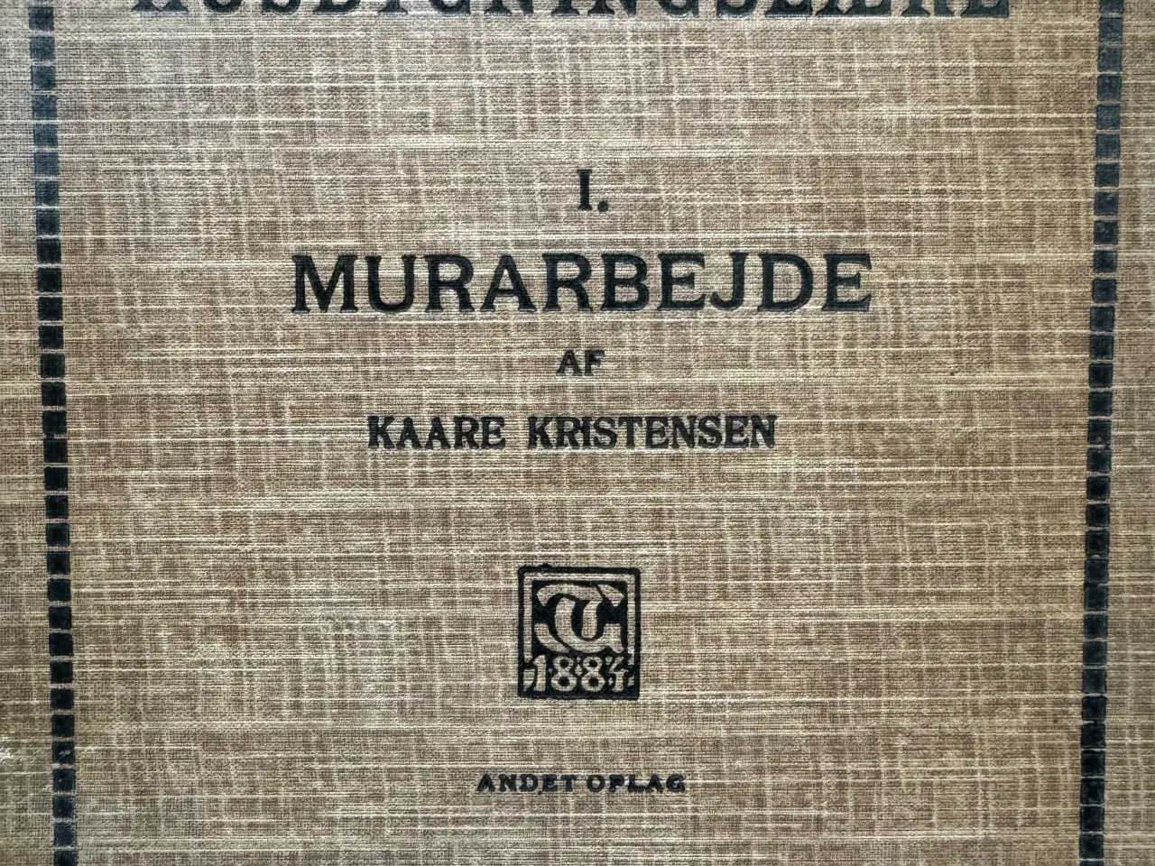 Billede 1 - HUSBYGNINGSLÆRE - I. MURERARBEJDE