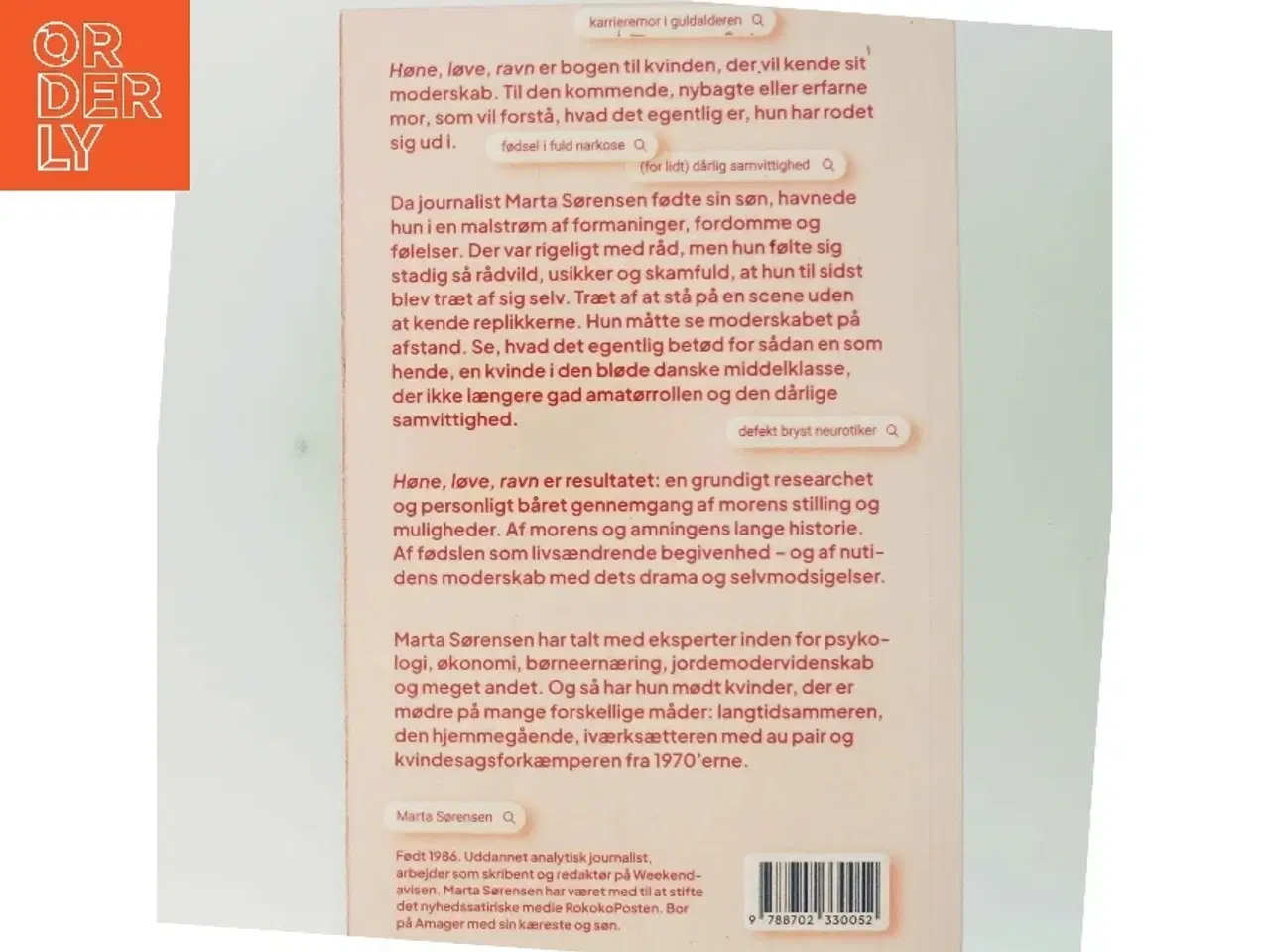 Billede 3 - Høne, løve, ravn : følelser, fakta og fordomme om mødre af Marta Sørensen (f. 1986) (Bog)