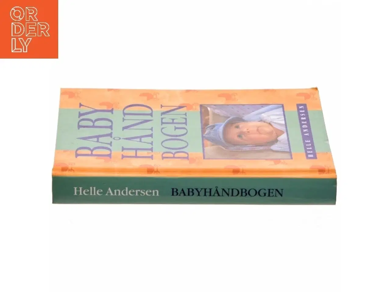 Billede 2 - Babyhåndbogen af Helle Andersen (f. 1953) (Bog)