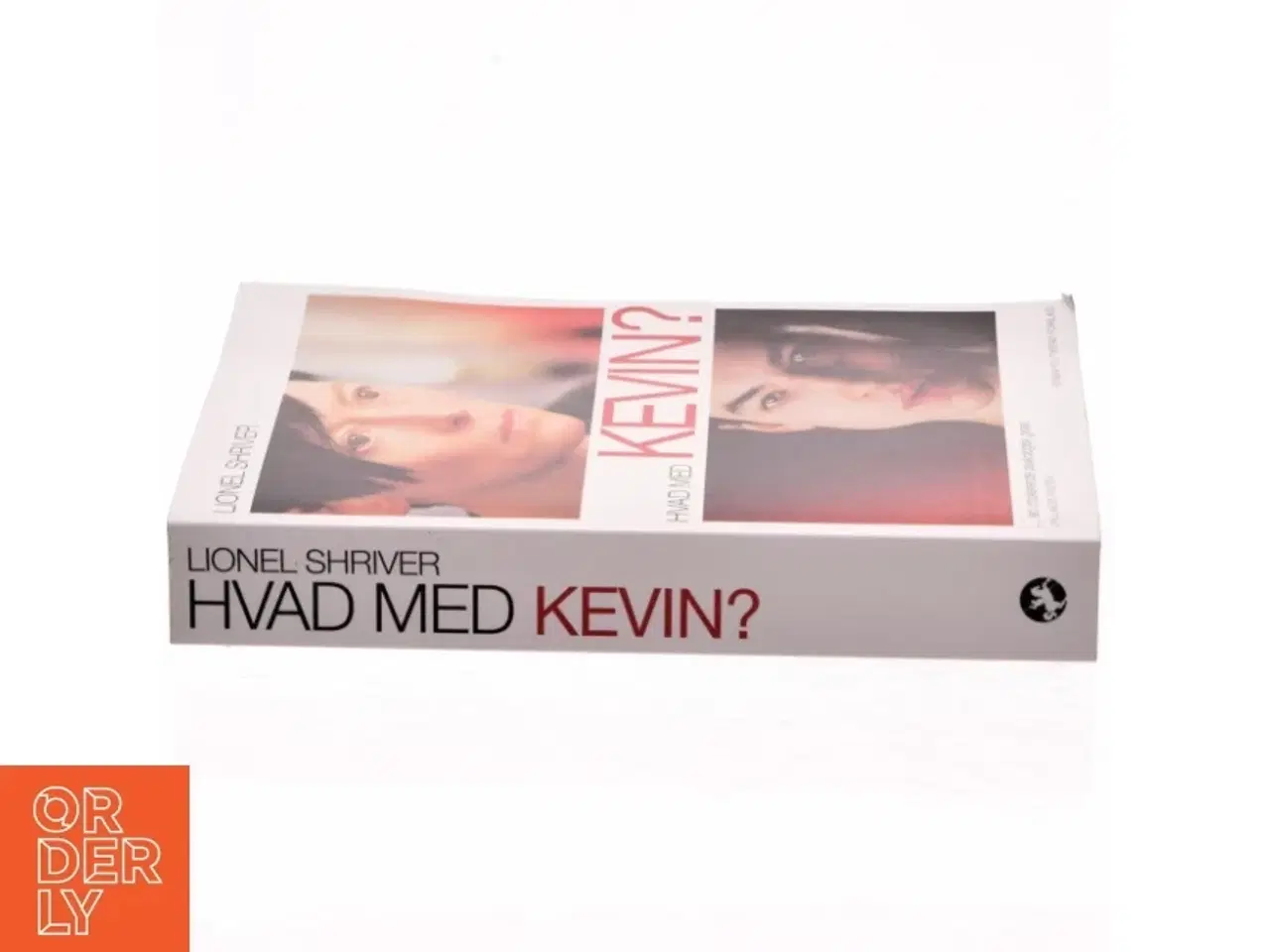 Billede 2 - Hvad med Kevin? af Lionel Shriver (Bog)
