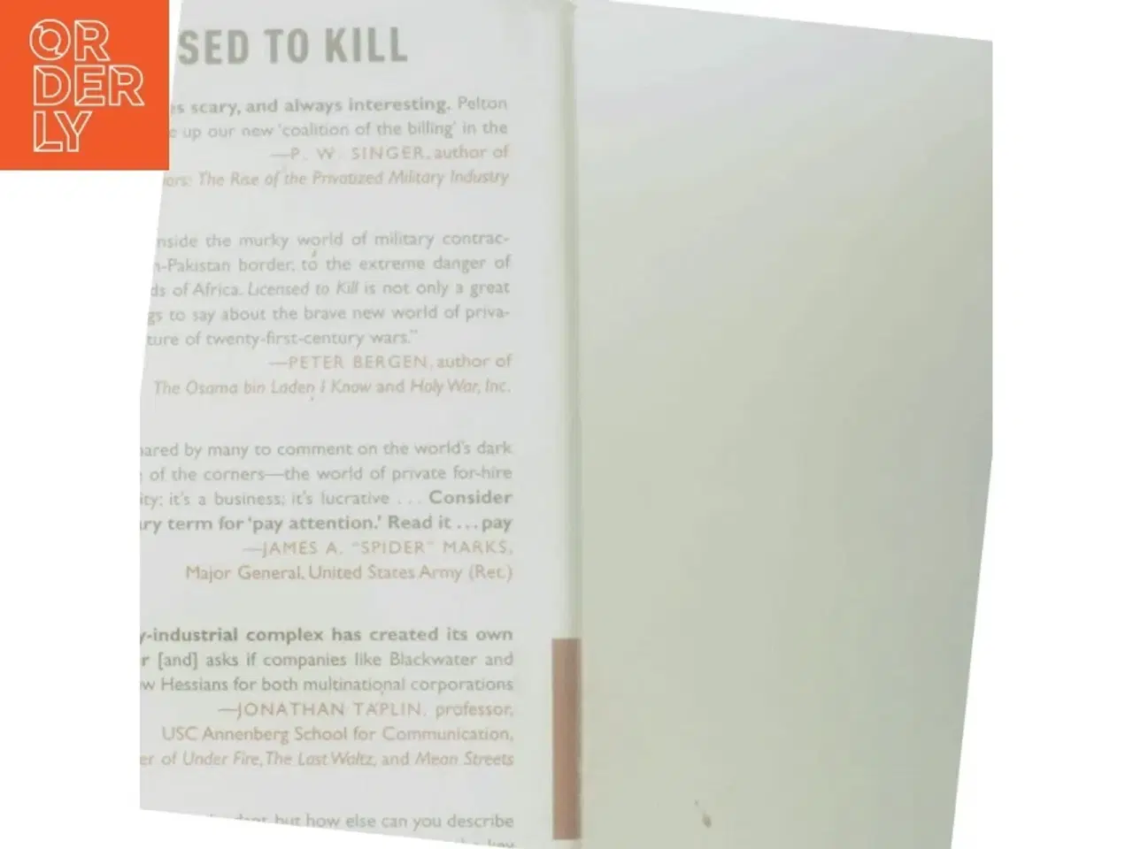 Billede 3 - Licensed to kill : hired guns in the war on terror af Robert Young Pelton (Bog)