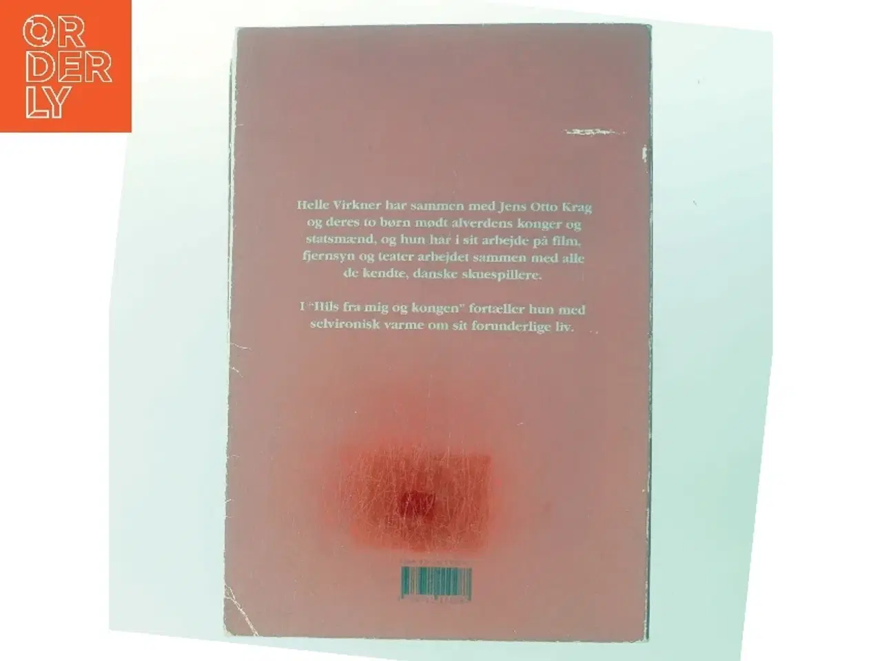 Billede 3 - Hils fra mig og kongen af Helle Virkner (Bog)