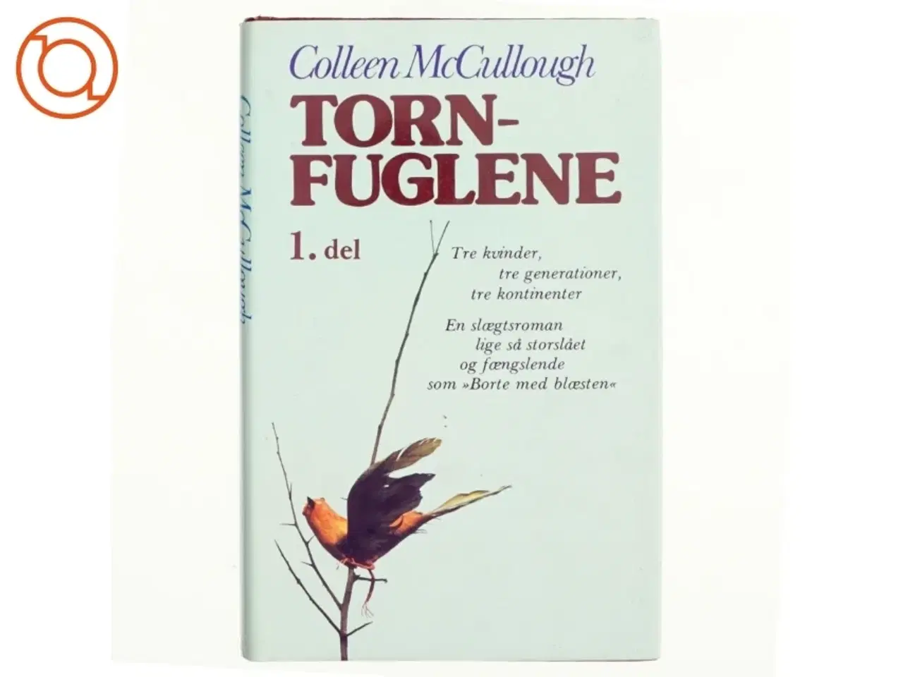 Billede 1 - Tornfuglene 1 af Colleen Mccullough