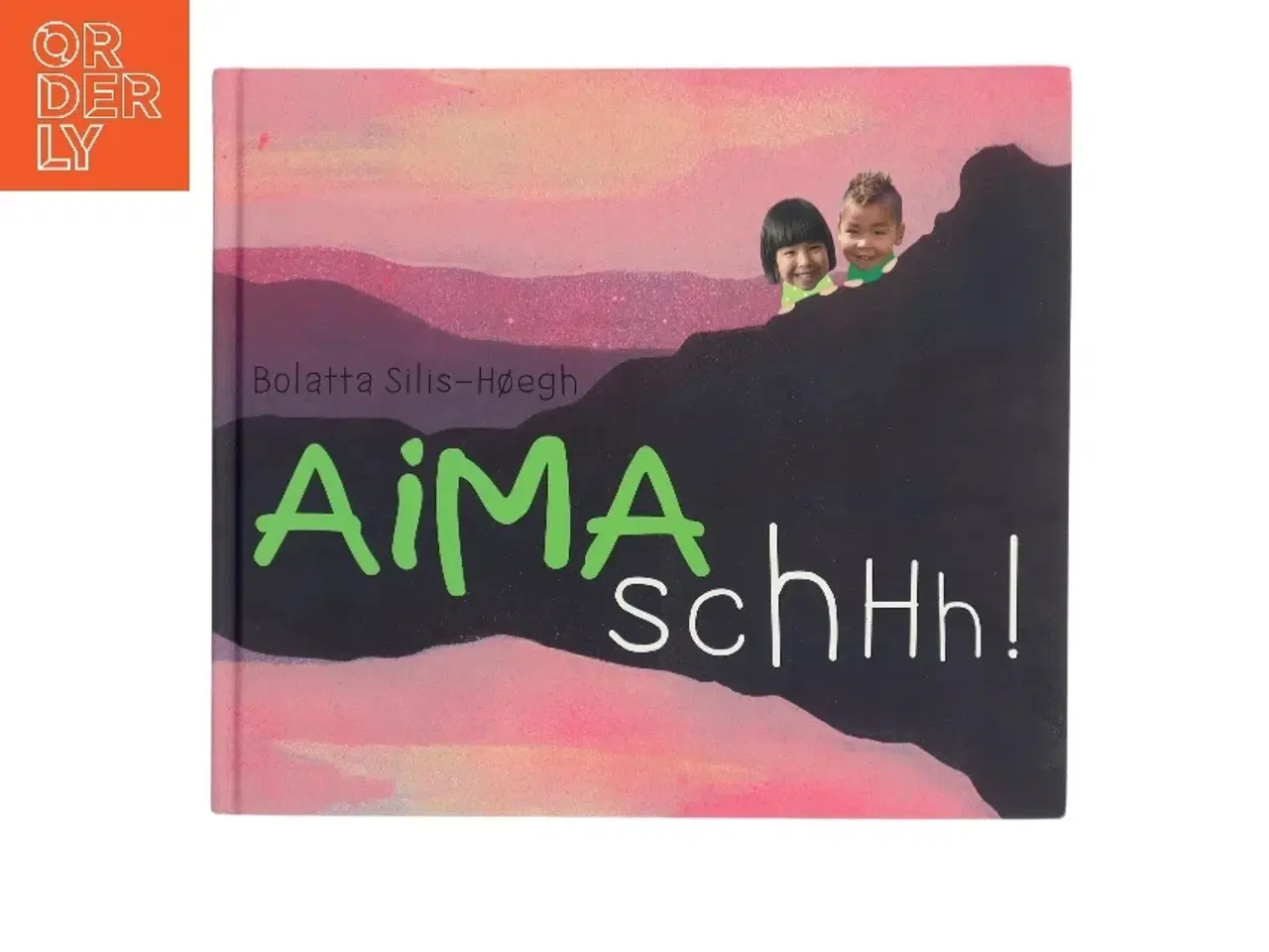 Billede 1 - Aima schhh! af Bolatta Silis-Høegh (Bog)