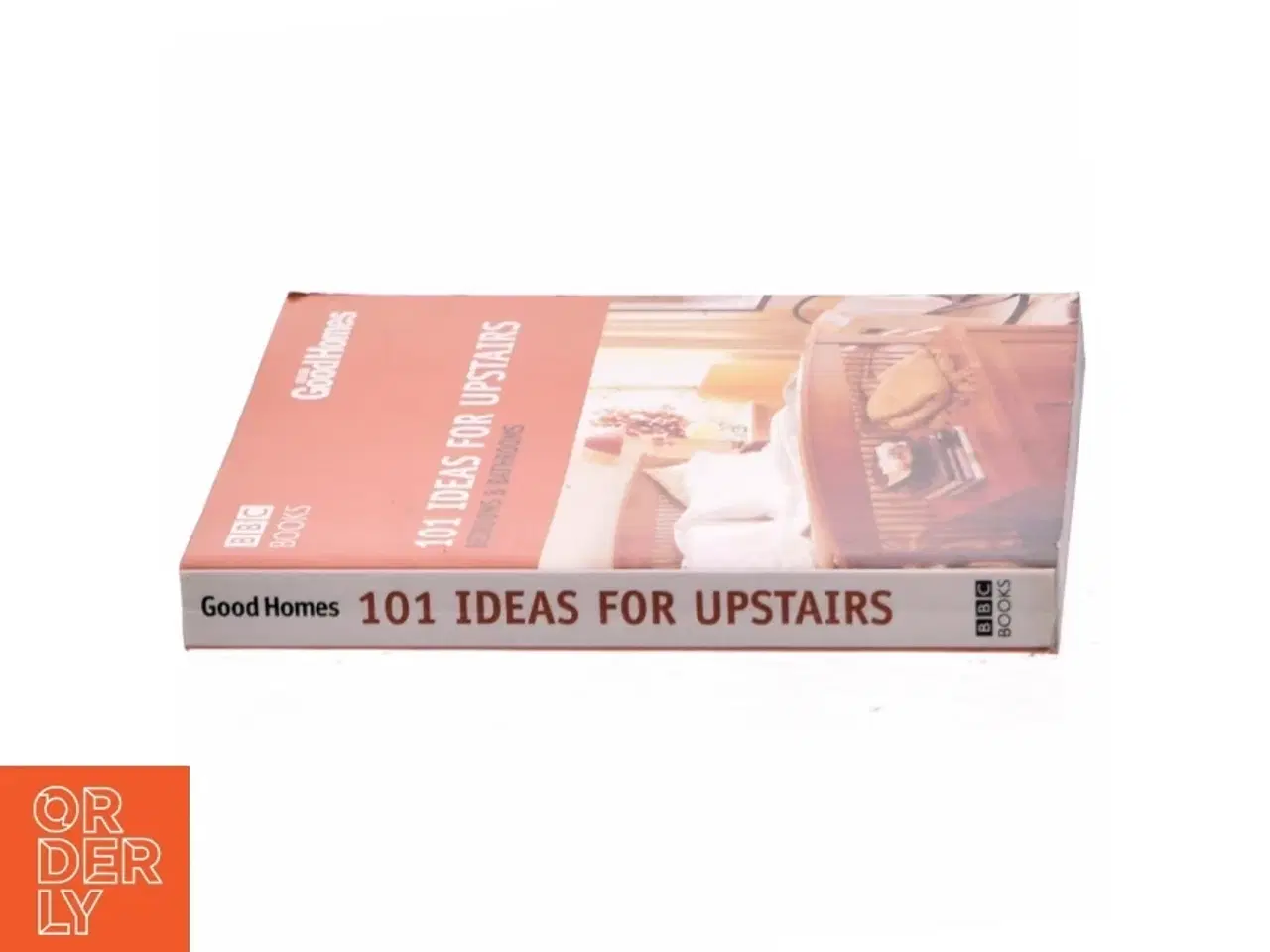 Billede 2 - 101 Ideas for Upstairs af Julie Savill (Bog)