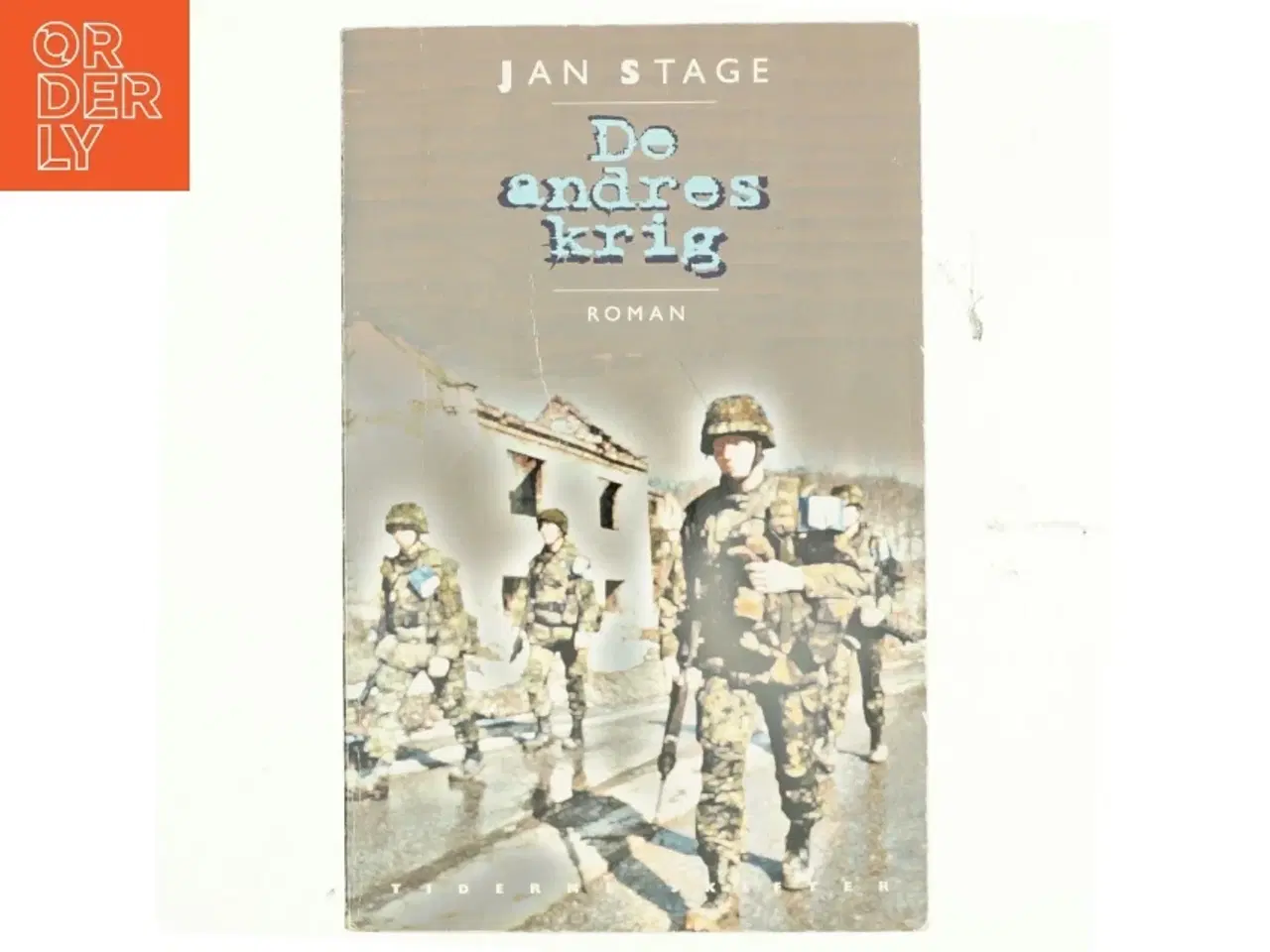 Billede 1 - De andres krig : roman af Jan Stage (f. 1937) (Bog)