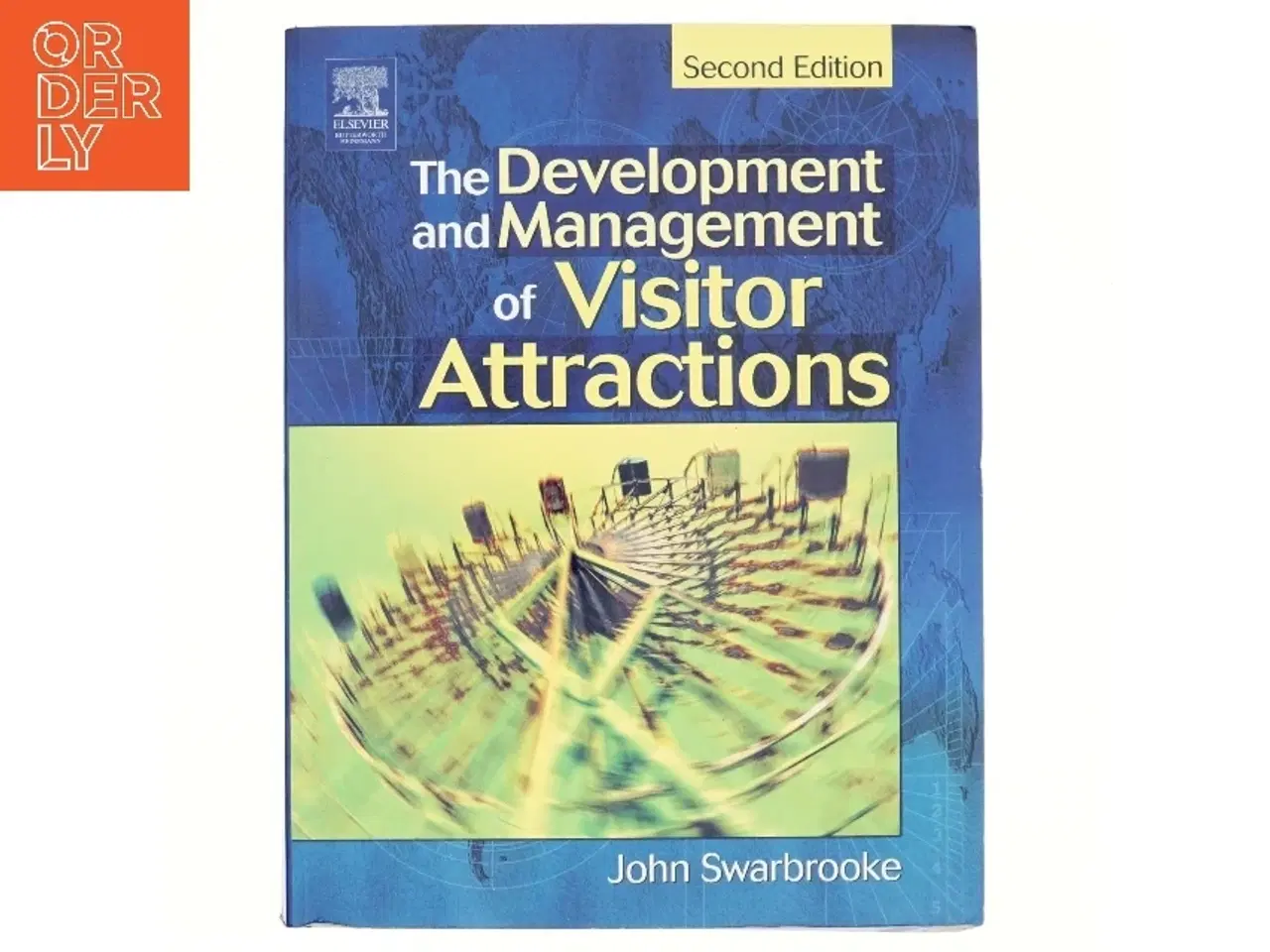 Billede 1 - The development and management of visitor attractions af John Swarbrooke