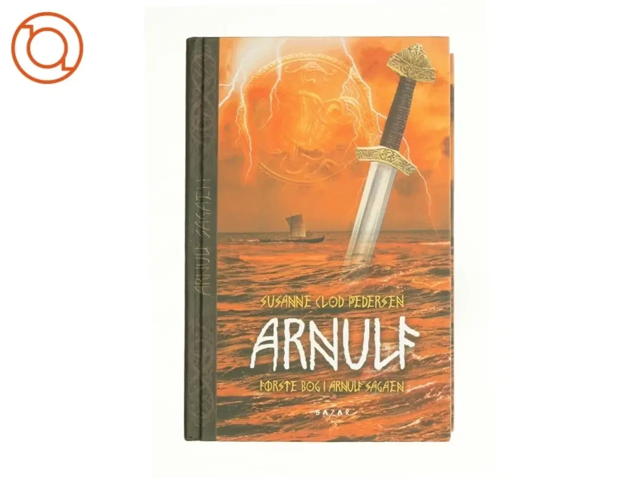 Billede 1 - Arnulf af Susanne Clod Pedersen fra Bog