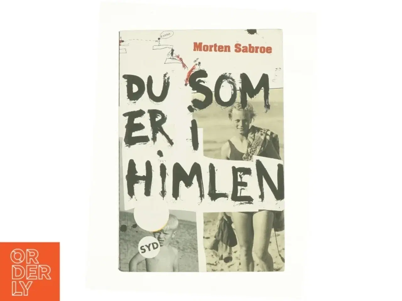 Billede 1 - Du som er i himlen af Morten Sabroe (Bog)