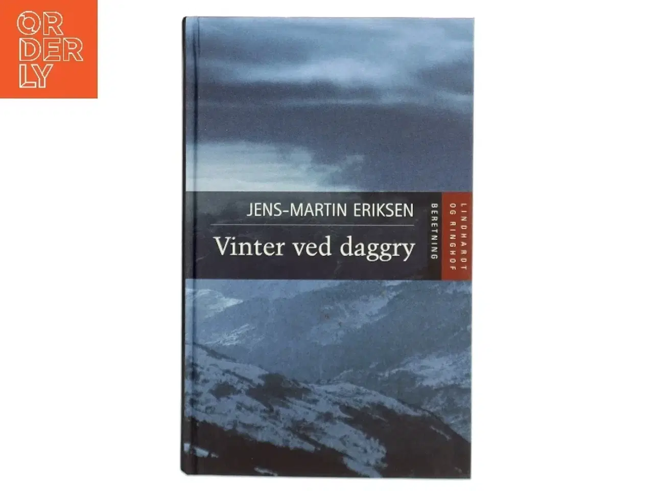Billede 1 - Vinter ved daggry : beretning af Jens-Martin Eriksen (f. 1955) (Bog)