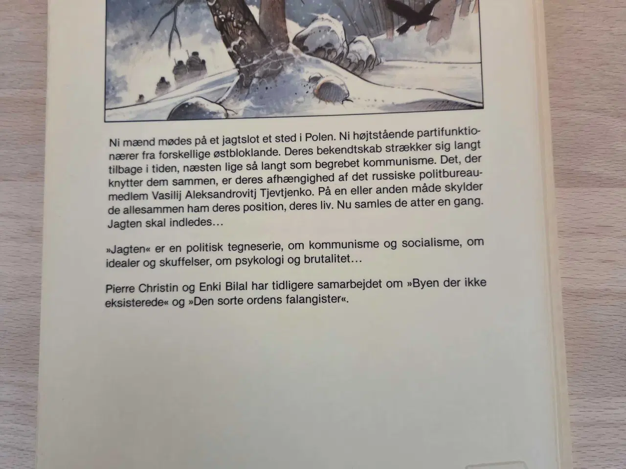 Billede 2 - Tegneseriealbum Jagten. P.Christin og E. Bilal.