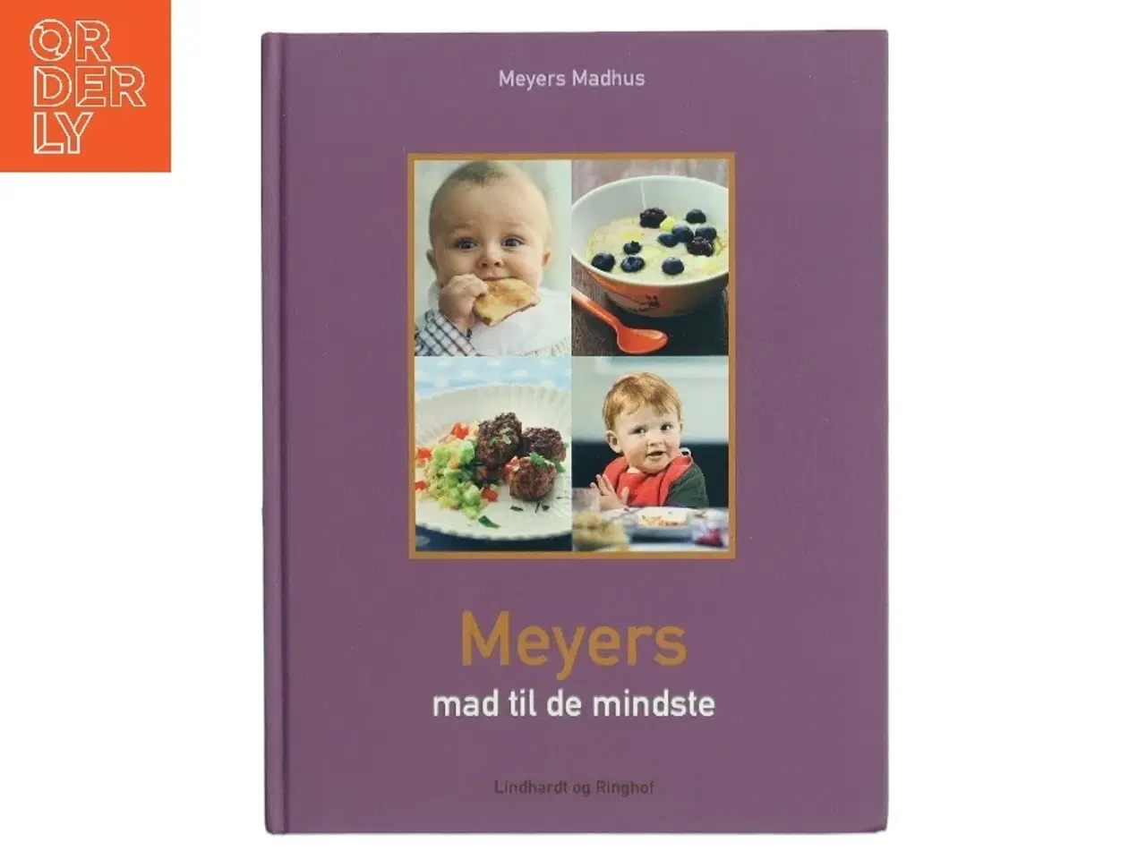 Billede 1 - Meyers madhus mad til de mindste fra Lindhardt og Ringhof