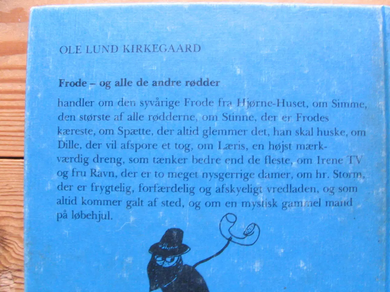 Billede 8 - Frode - og alle de andre rødder