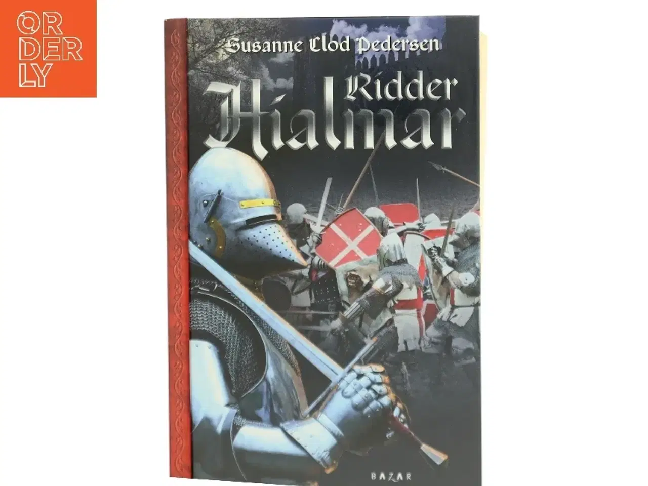 Billede 1 - Ridder Hialmar af Susanne Clod Pedersen (Bog)