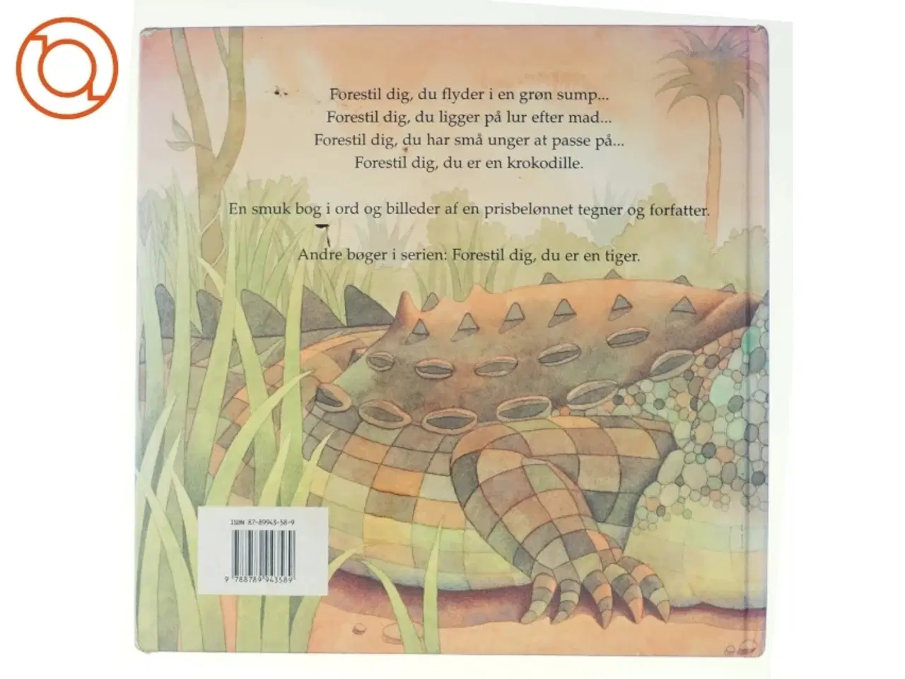 Billede 3 - Forestil dig, du er en krokodille af Karen Wallace, Mike Bostock (Bog)