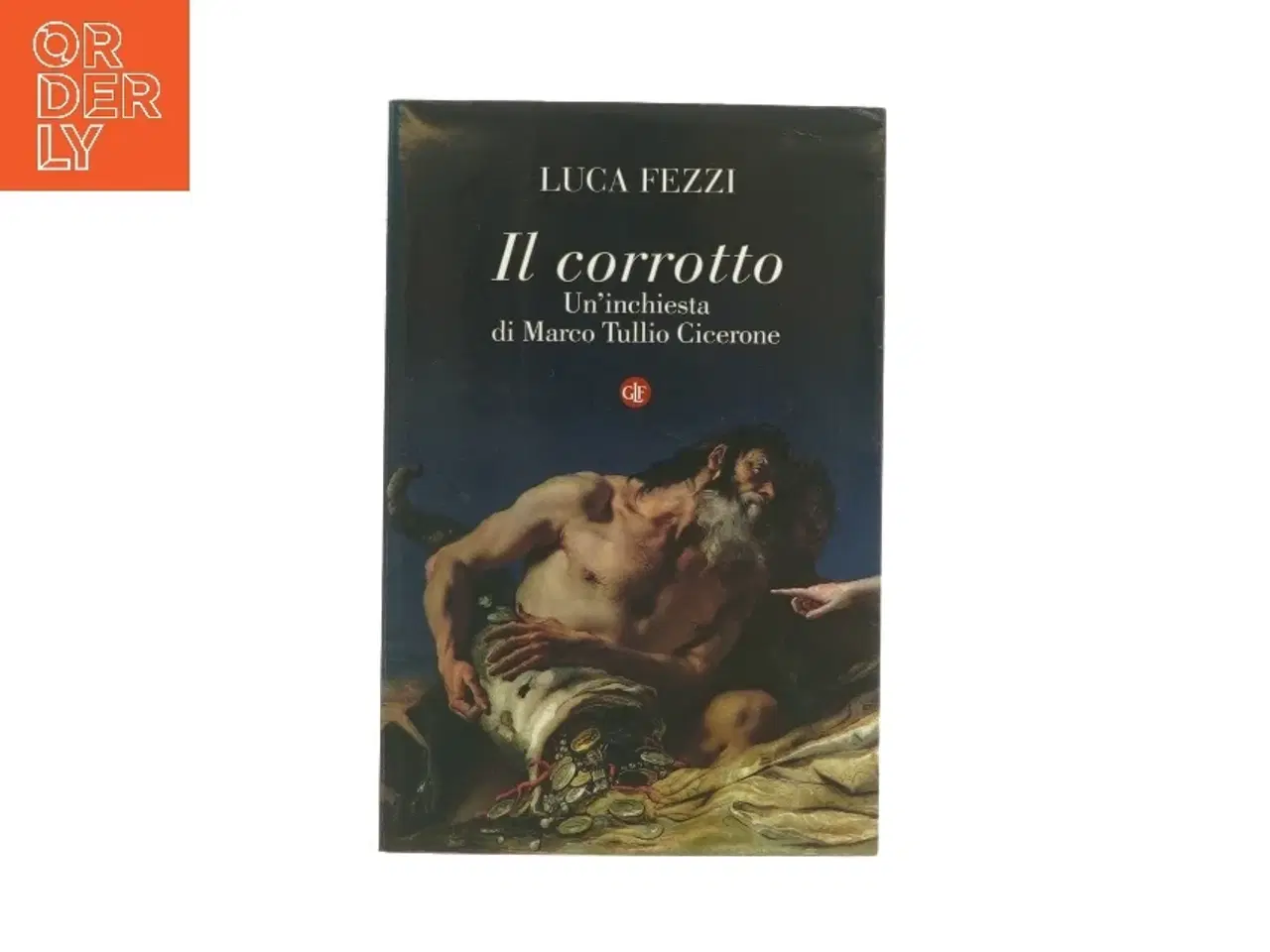 Billede 1 - Il corrotto af luca fezzi (bog)