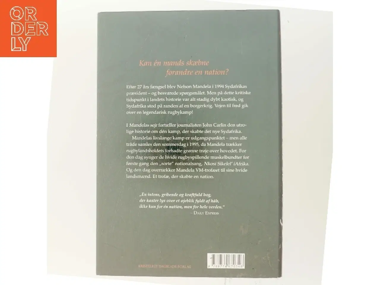 Billede 3 - Mandelas sejr : kampen der skabte en nation af John Carlin (Bog)
