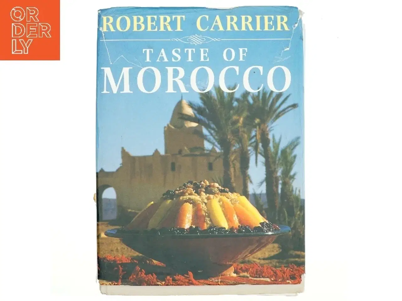 Billede 1 - Taste of Morocco af Robert Carrier (Bog)