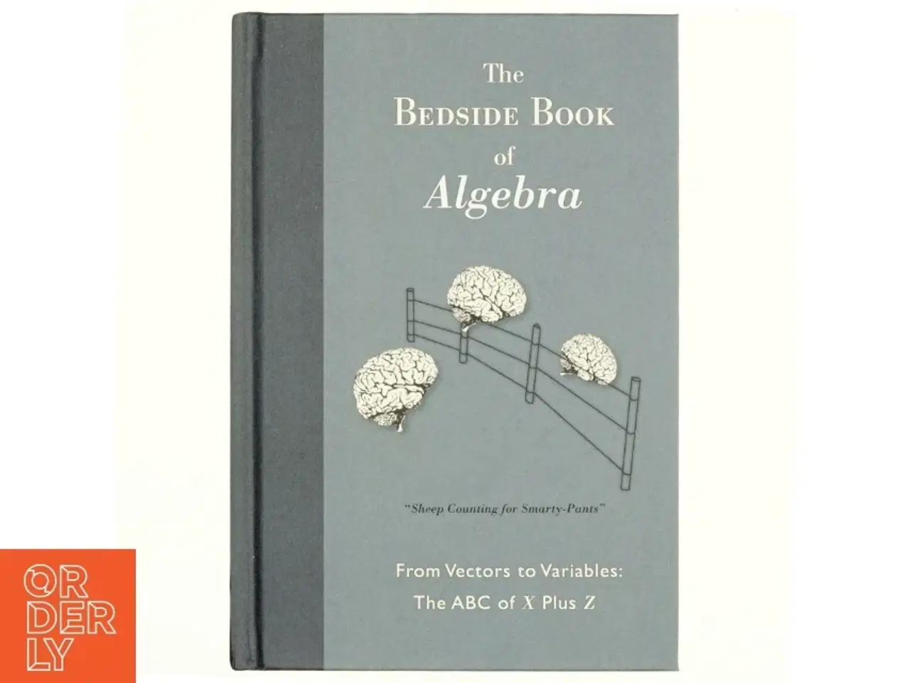 Billede 1 - The bedside book of Algebra af Michael Willers (Bog)