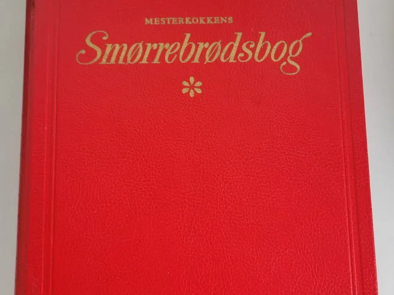 Billede 1 - Mesterkokkens Smørrebrødsbog R. Oest-larsen