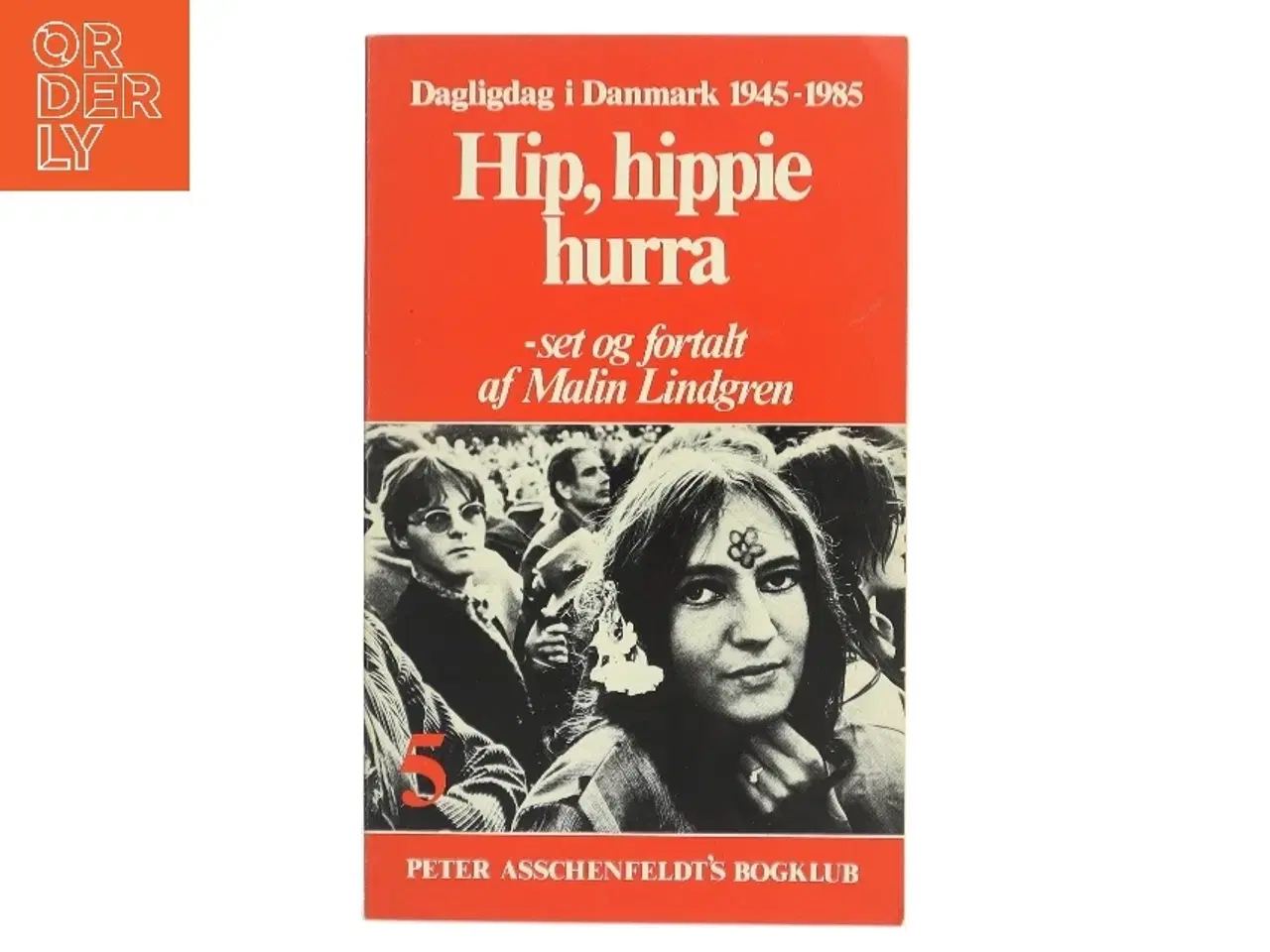 Billede 1 - Hip, hippie hurra af Malin Lindgren (Bog)