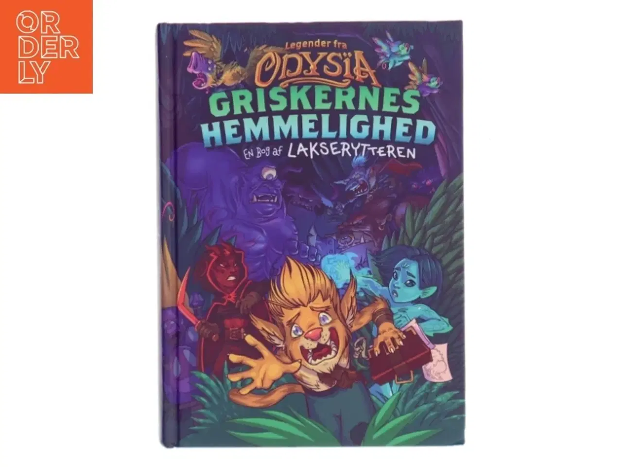 Billede 1 - Legender fra Odys&#239;a - griskernes hemmelighed af Lakserytteren (Bog)