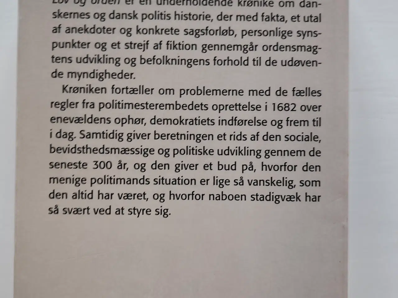 Billede 2 - Lov og orden - Af danskernes og det danske politis