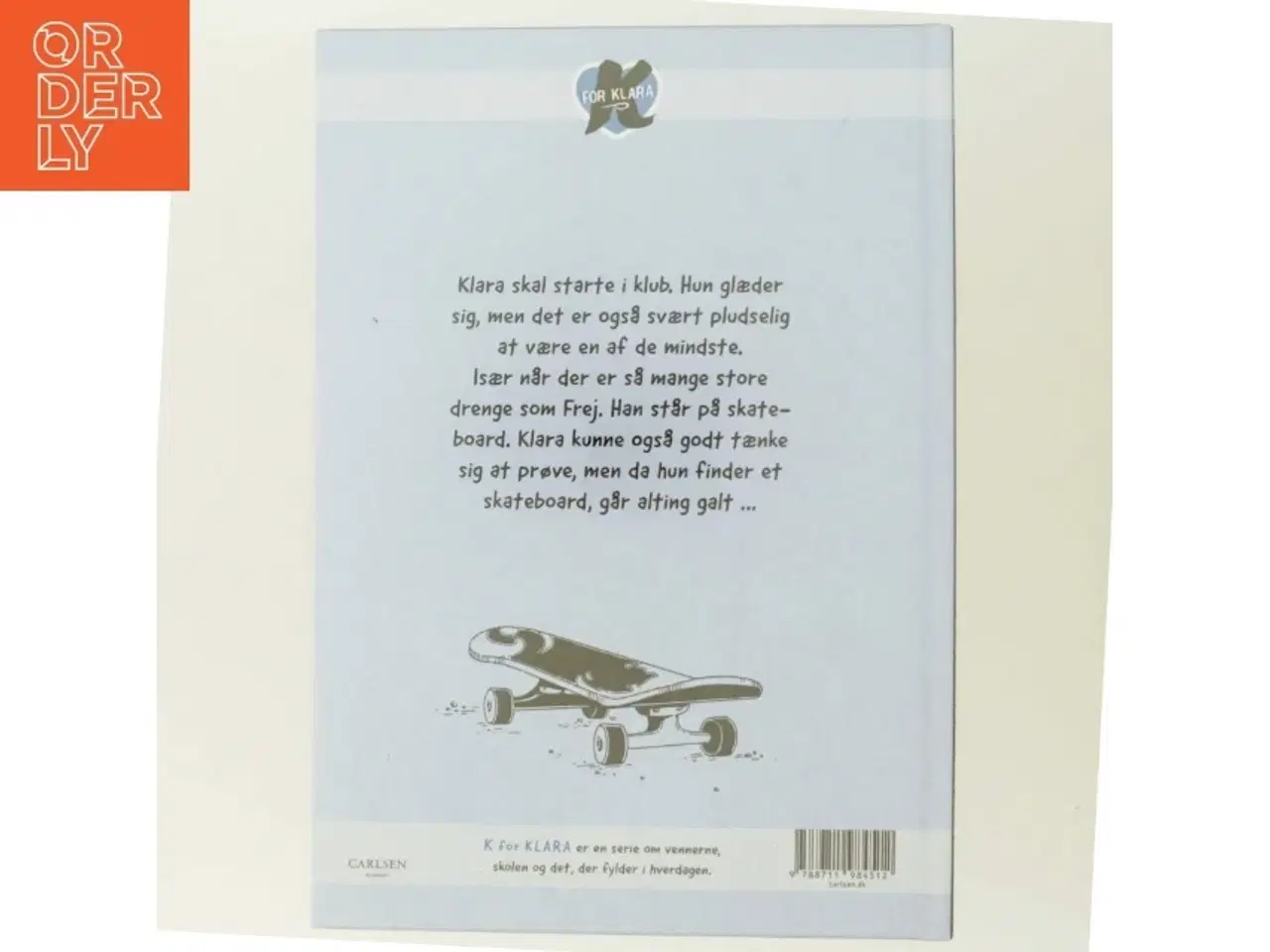 Billede 3 - K for Klara, Den nye klub af Line Kyed Knudsen (Bog)
