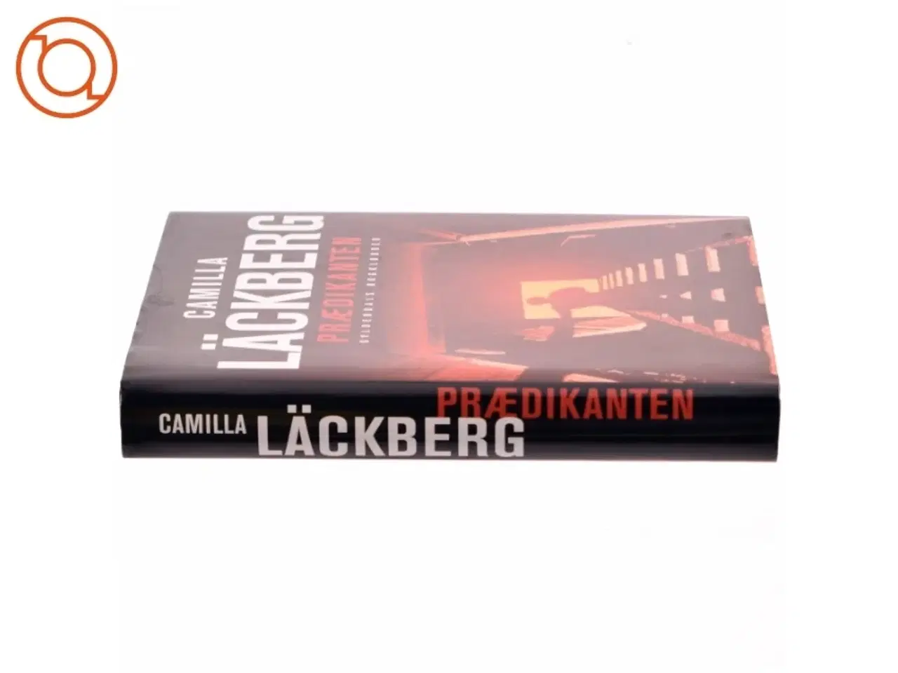 Billede 2 - Prædikanten : kriminalroman af Camilla L&#228;ckberg (Bog)