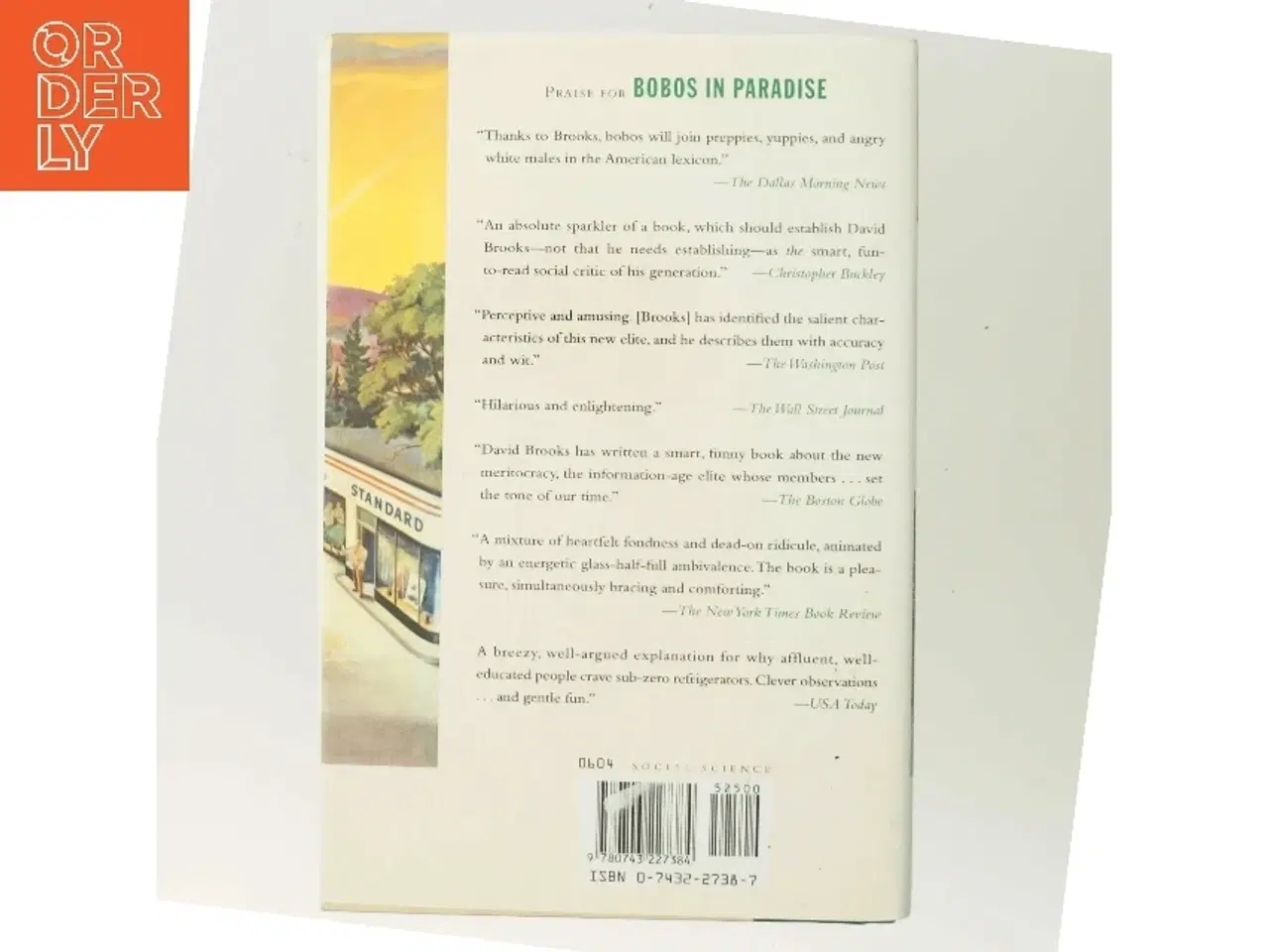 Billede 3 - On paradise drive : how we live now (and always have) in the future tense af David Brooks (Bog)