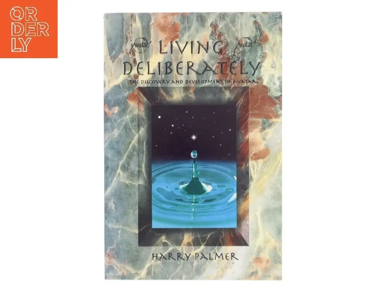 Billede 1 - Living Deliberately af Harry Palmer (Bog)