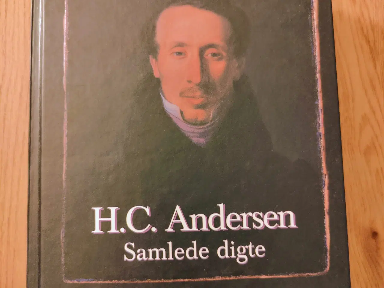 Billede 1 - H.C. Andersen - Samlede digte