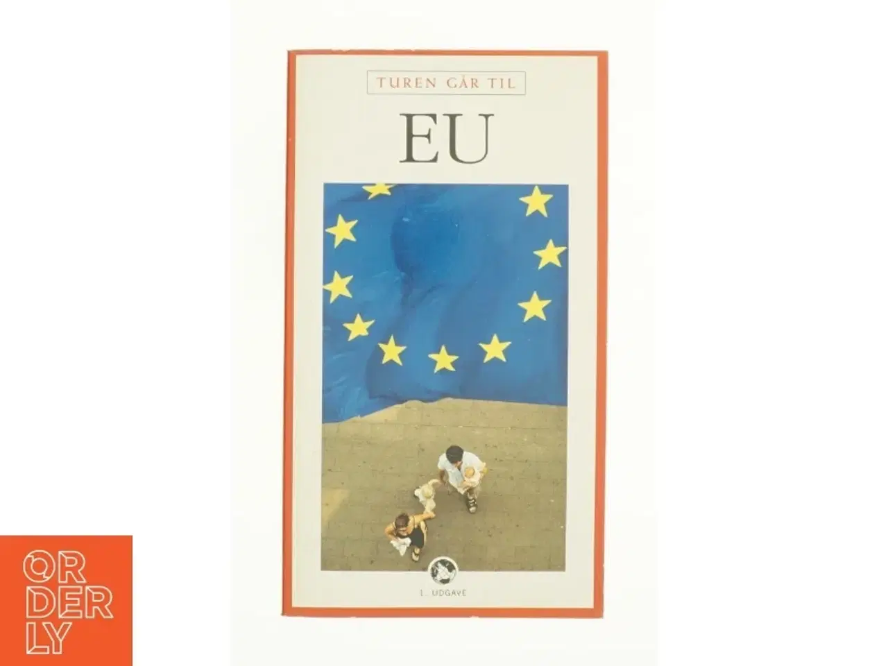 Billede 1 - Turen går til EU af Aske Munck (Bog)
