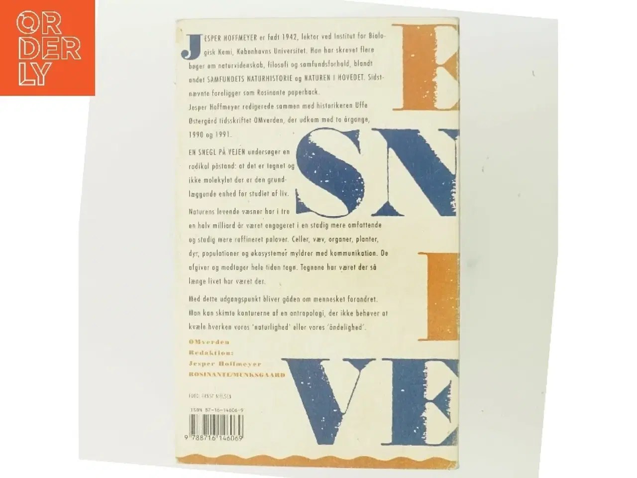 Billede 3 - En snegl på vejen : betydningens naturhistorie af Jesper Hoffmeyer (Bog)