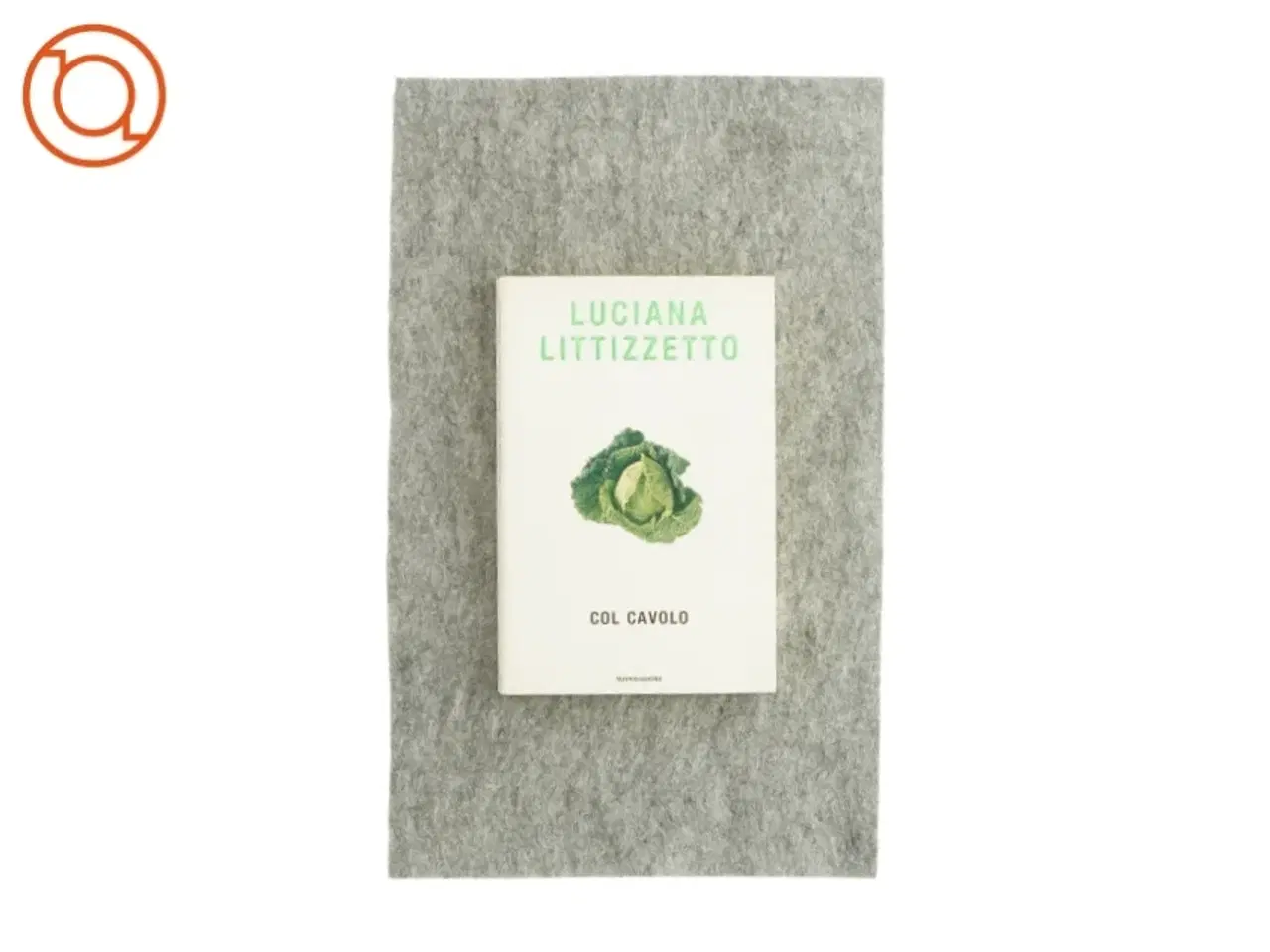 Billede 1 - Col cavolo af Luciana Littizzetto (bog)