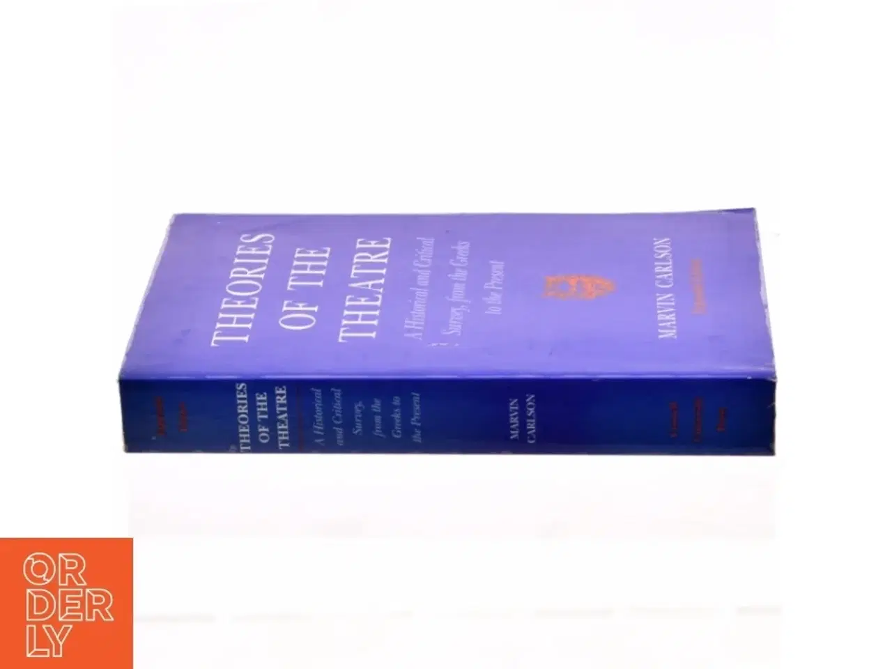 Billede 2 - Theories of the theatre : a historical and critical survey, from the Greeks to the present af Marvin Carlson (1935-) (Bog)